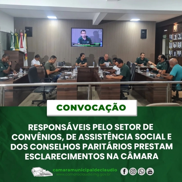 Responsáveis pelo setor de convênios, de assistência social e dos conselhos paritários prestam esclarecimentos na câmara