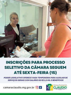 Inscrições para o processo seletivo da Câmara seguem até sexta-feira (15)