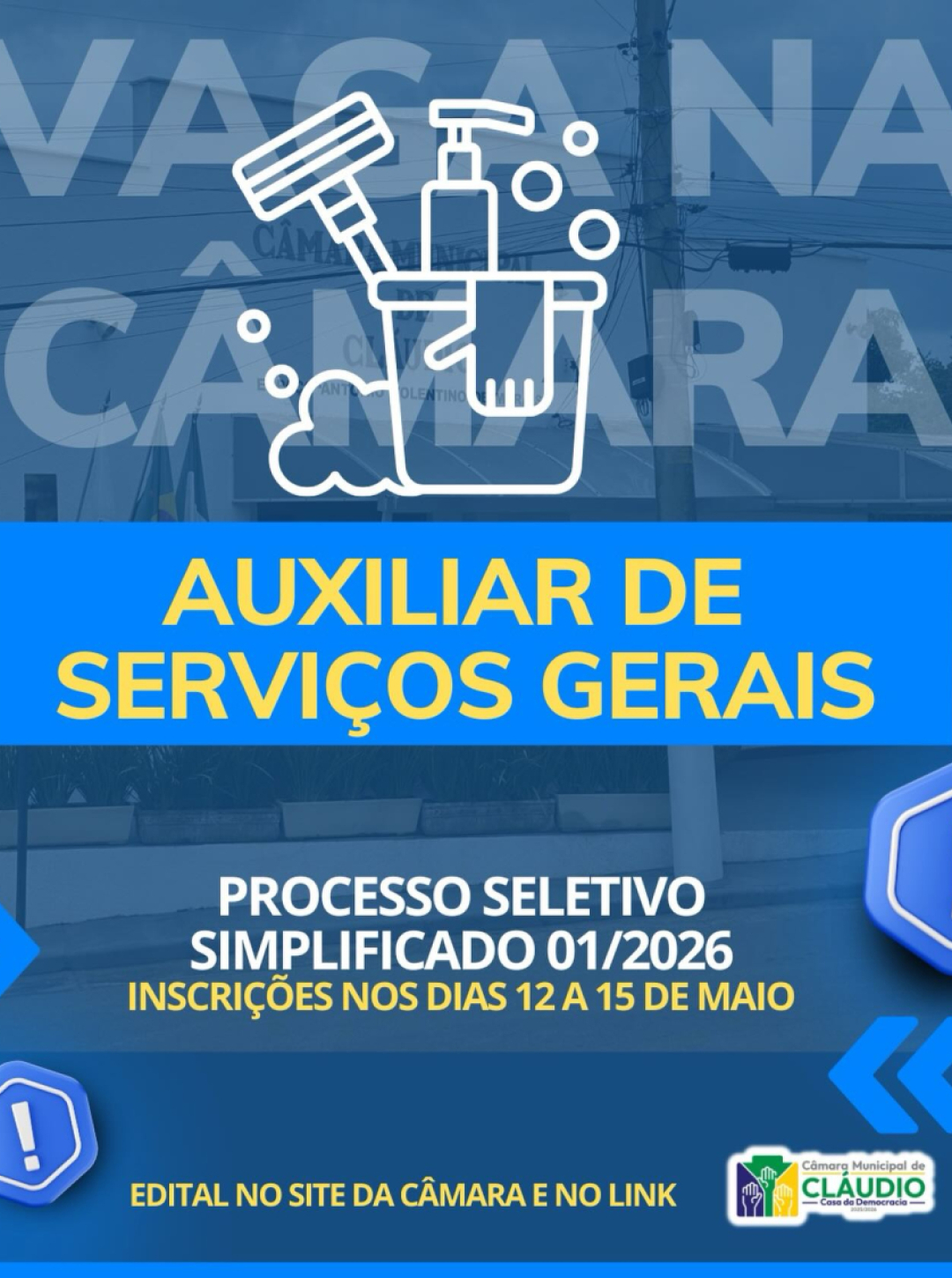 Oportunidade de Trabalho na Câmara - Vaga de Auxiliar de Serviços Gerais